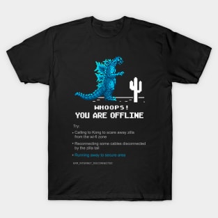 Godzilla vs Kong - you are offline T-Shirt